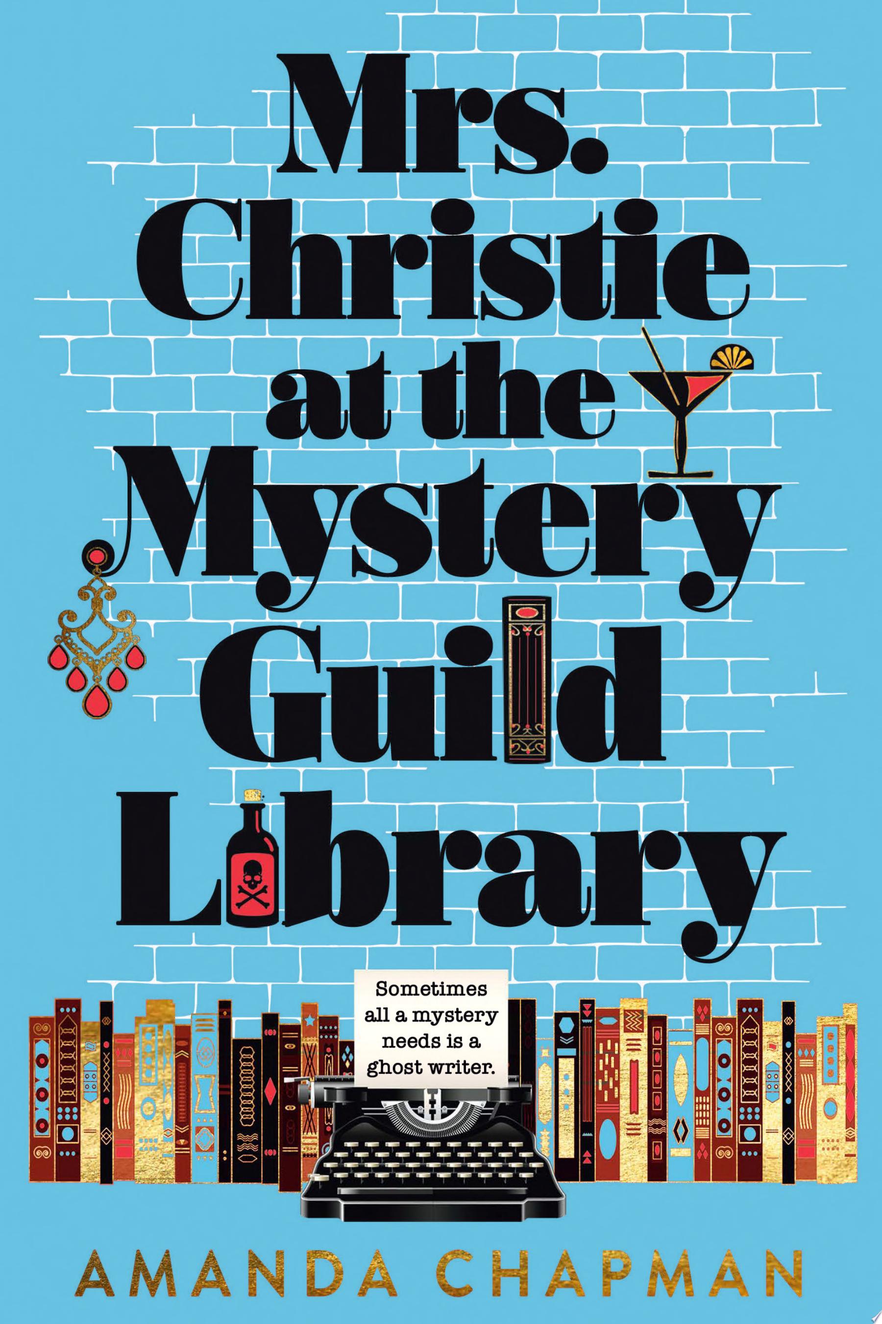 Image for "Mrs. Christie at the Mystery Guild Library"