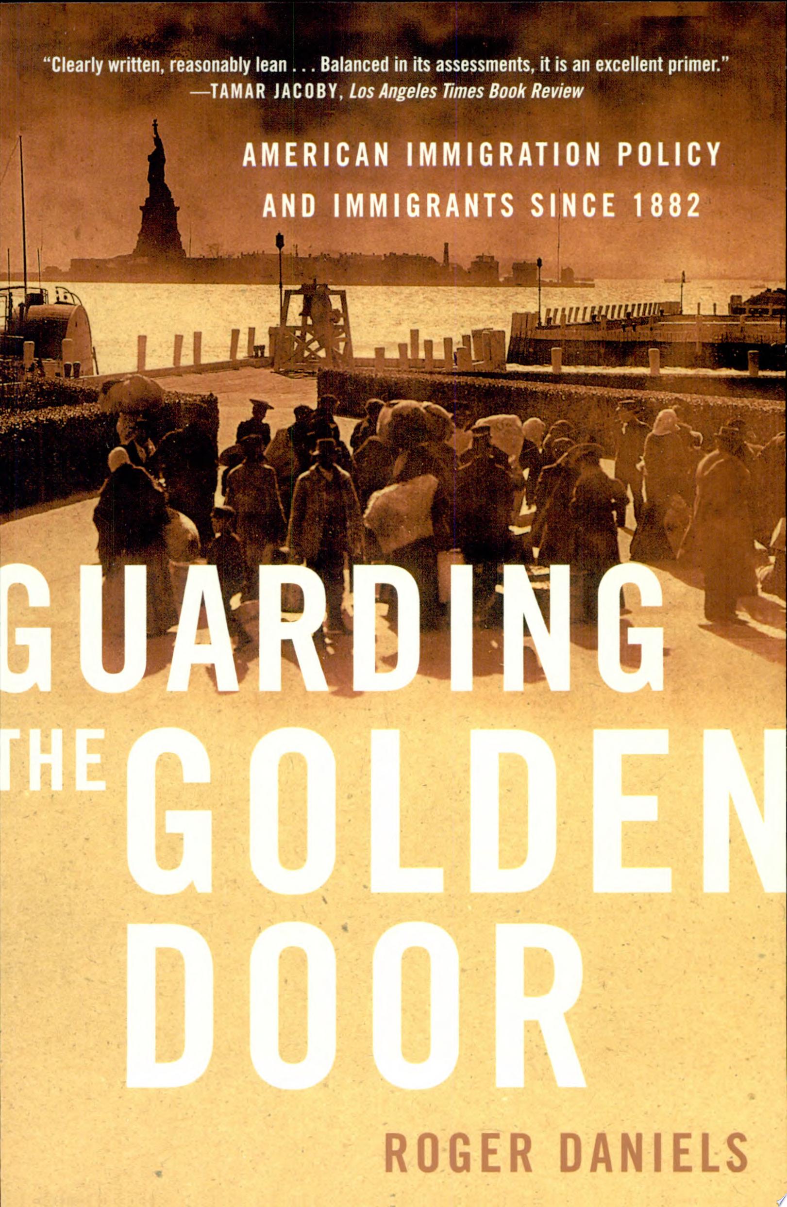 Image for "Guarding the Golden Door"