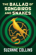 Image for "The Ballad of Songbirds and Snakes"